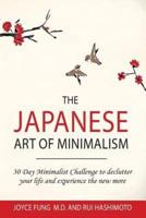 The Japanese Art of Minimalism
