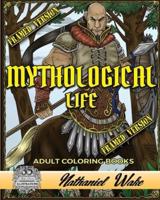Mythological Life Adult Coloring Book