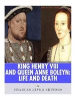 King Henry VIII & Queen Anne Boleyn