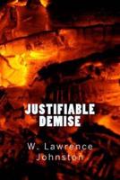 Justifiable Demise