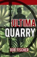 Ultima Quarry