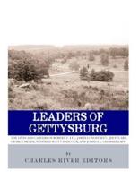 Leaders of Gettysburg