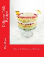 Delicious Trifle Recipes