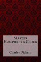 Master Humphrey's Clock Charles Dickens