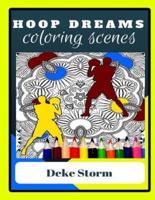 Adult Coloring Book - Hoop Dreams - Basketball Theme Adult Coloring Pages