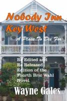 Nobody's Inn Key West