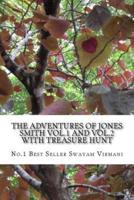 Combo Pack (The Adventures of Jones Smith Vol.1 and 2 With Treasure Hunt