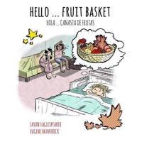 Hello ... Fruit Basket