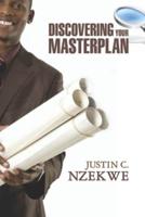 Discovering Your Masterplan