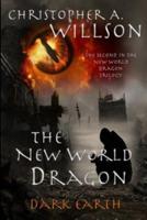 The New World Dragon Part II