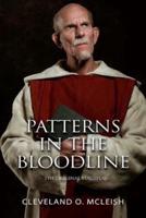 Patterns in the Bloodline