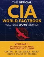 The Official CIA World Factbook Volume 1
