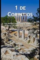 1 De Corintios: Una Mirada Devocional a la Primera Carta de Pablo a los Corintios