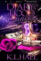 Diary of a Hood Princess 3