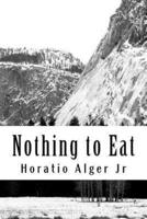 Nothing to Eat