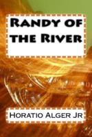 Randy of the River