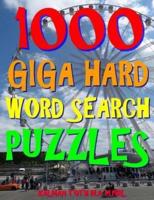 1000 Giga Hard Word Search Puzzles