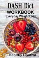 DASH Diet Workbook