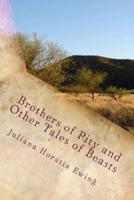 Brothers of Pity and Other Tales of Beasts