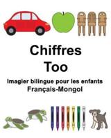 Français-Mongol Chiffres/Too Imagier Bilingue Pour Les Enfants