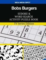 Bobs Burgers Sudoku and Word Search Activity Puzzle Book