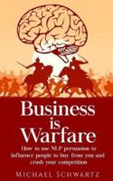 Business Is Warfare