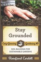 Stay Grounded