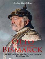 Otto Von Bismarck