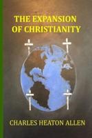 The Expansion of Christianity