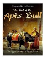 The Cult of the Apis Bull