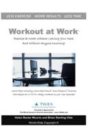 Workout at Work: Exercise at Work Without Leaving Your Desk and Without Anyone Knowing!