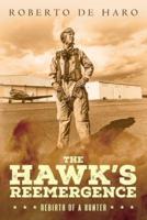 The Hawk's Reemergence
