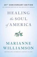 Healing the Soul of America