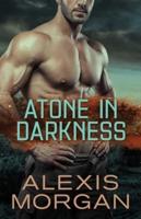 Atone in Darkness, Volume 2