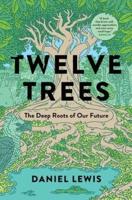 Twelve Trees