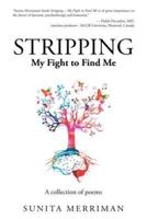 Stripping: My Fight to Find Me