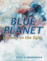 Blue Planet: The Way to the Light