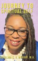 Journey to Spiritual Self: Internal Empowerment