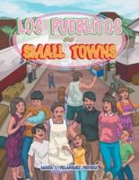 Los Pueblitos | Small Towns