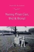 Nanny Fran Can, Did & Done!