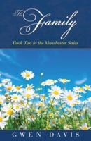 The Family: Book Two in the Manchester Series