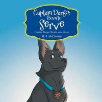 Captain Dargo: Born to Serve