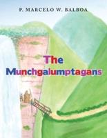 The Munchgalumptagans