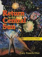 Return to the Central Sun: The Conjunction of Rahi