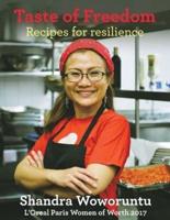 Taste of Freedom: Recipes for Resilience