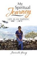 My Spiritual Journey: Life as an Empath