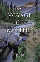 A Voyage of Mystery