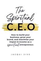 The Spiritual CEO