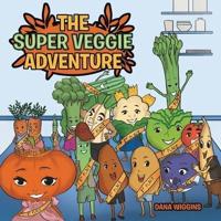 The Super Veggie Adventure