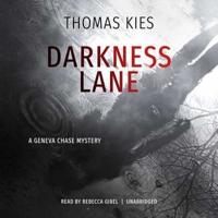 Darkness Lane Lib/E